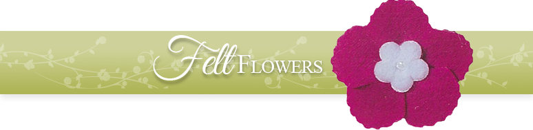 Felt Flowers