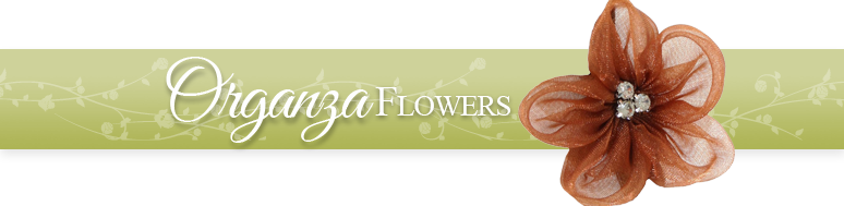 Organza Flowers